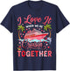 I Love It When We're Cruising Together Cruise Valentine T-Shirt - T-Shirt | Navy