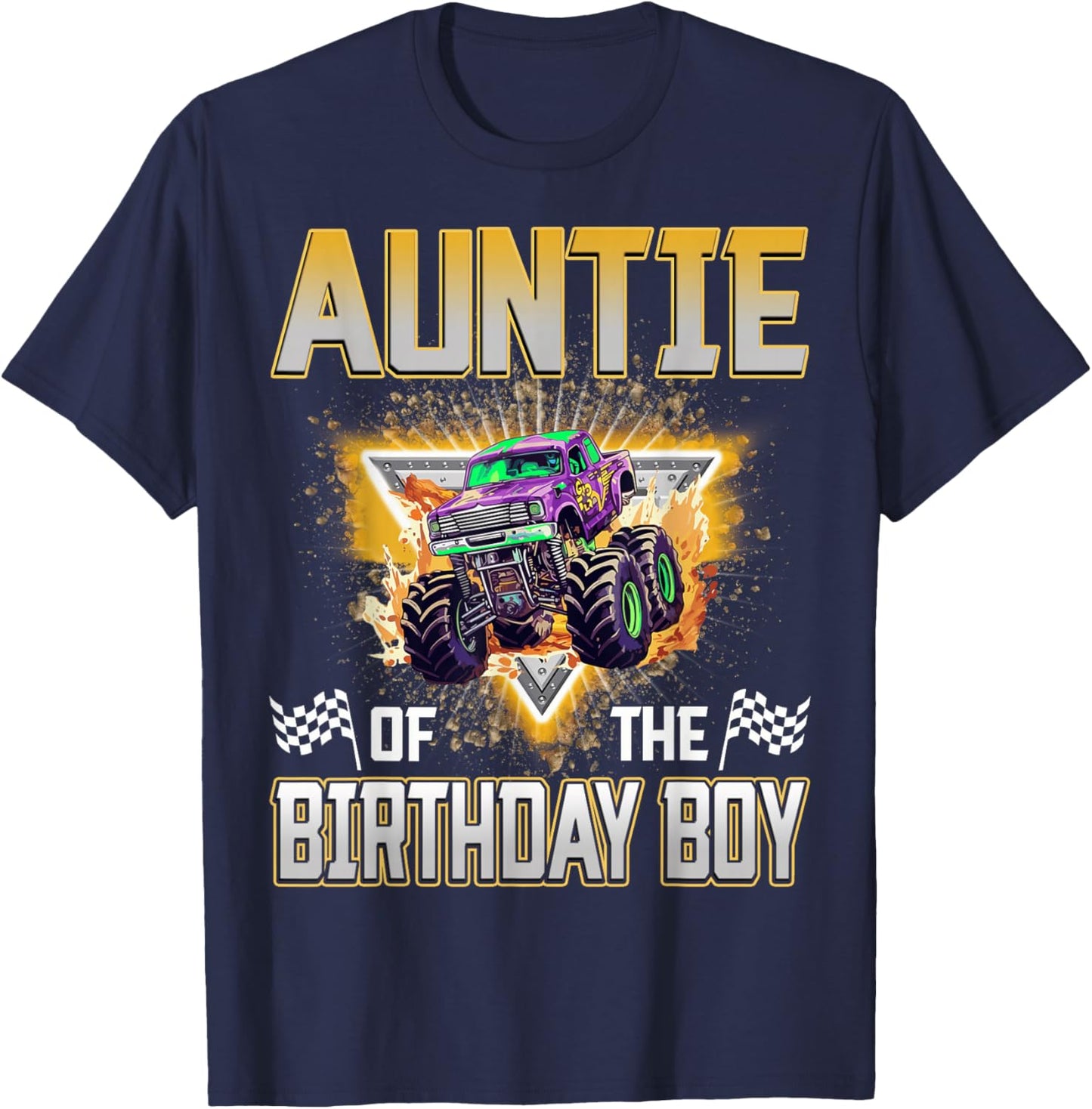 Auntie of The Birthday Boy Monster Truck Birthday Family T-Shirt - T-Shirt | Navy