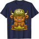 Just Dill with It Cute Highland Cow Pickle Pun T-Shirt - T-Shirt | Navy