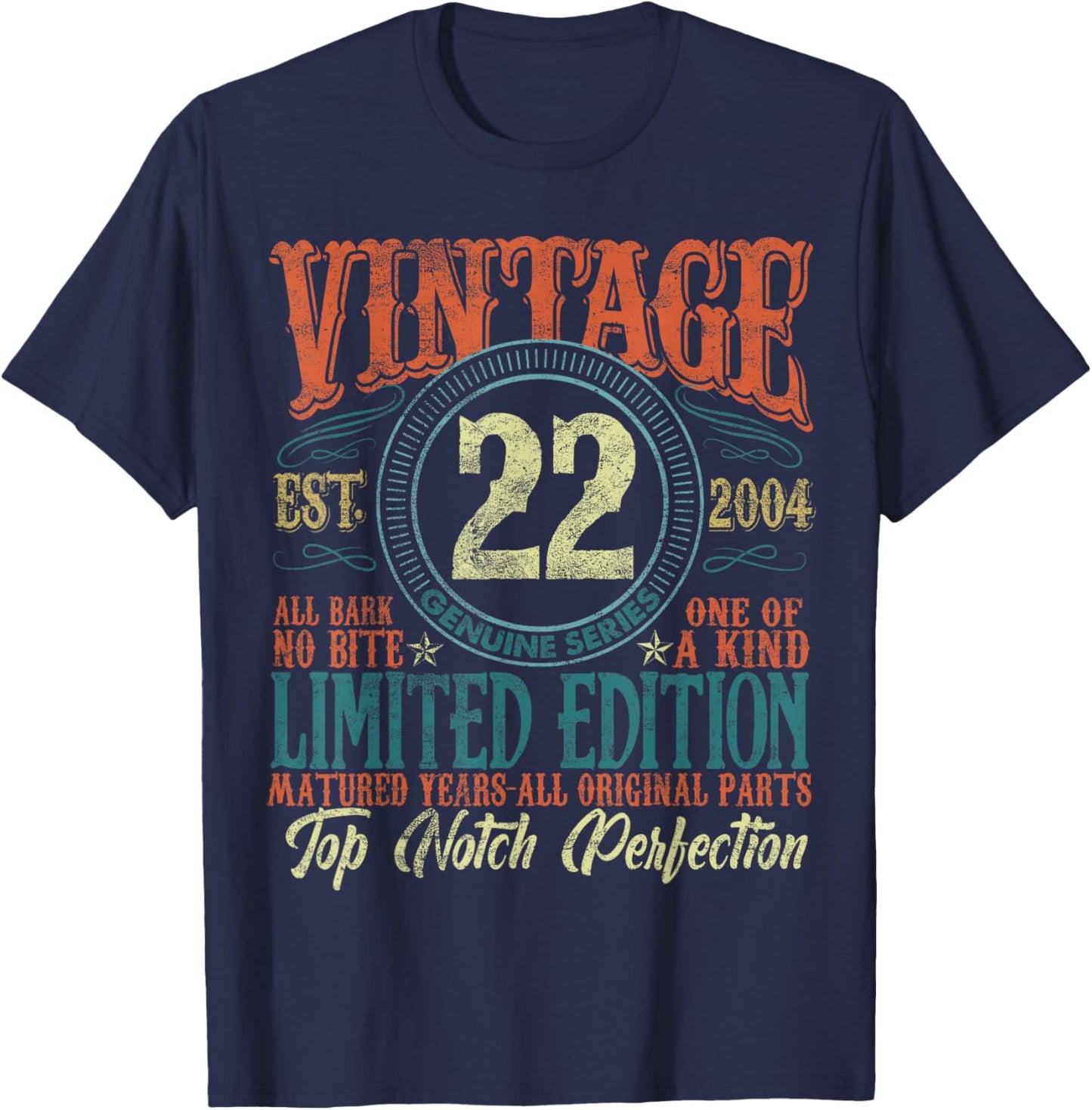 22 Year Old Gifts Vintage 2004 Limited Edition 22nd Birthday T-Shirt - T-Shirt | Navy