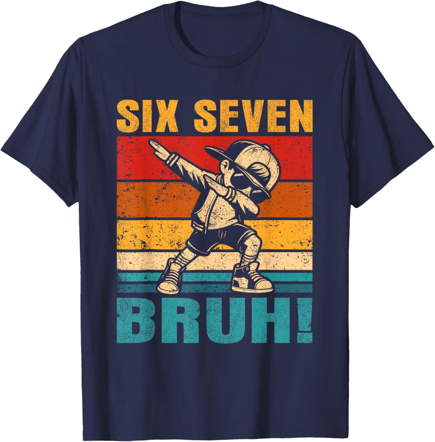 Six Seven Bruh Dabbing Boy Funny 67 Meme Gen Alpha Slang T-Shirt - T-Shirt | Navy