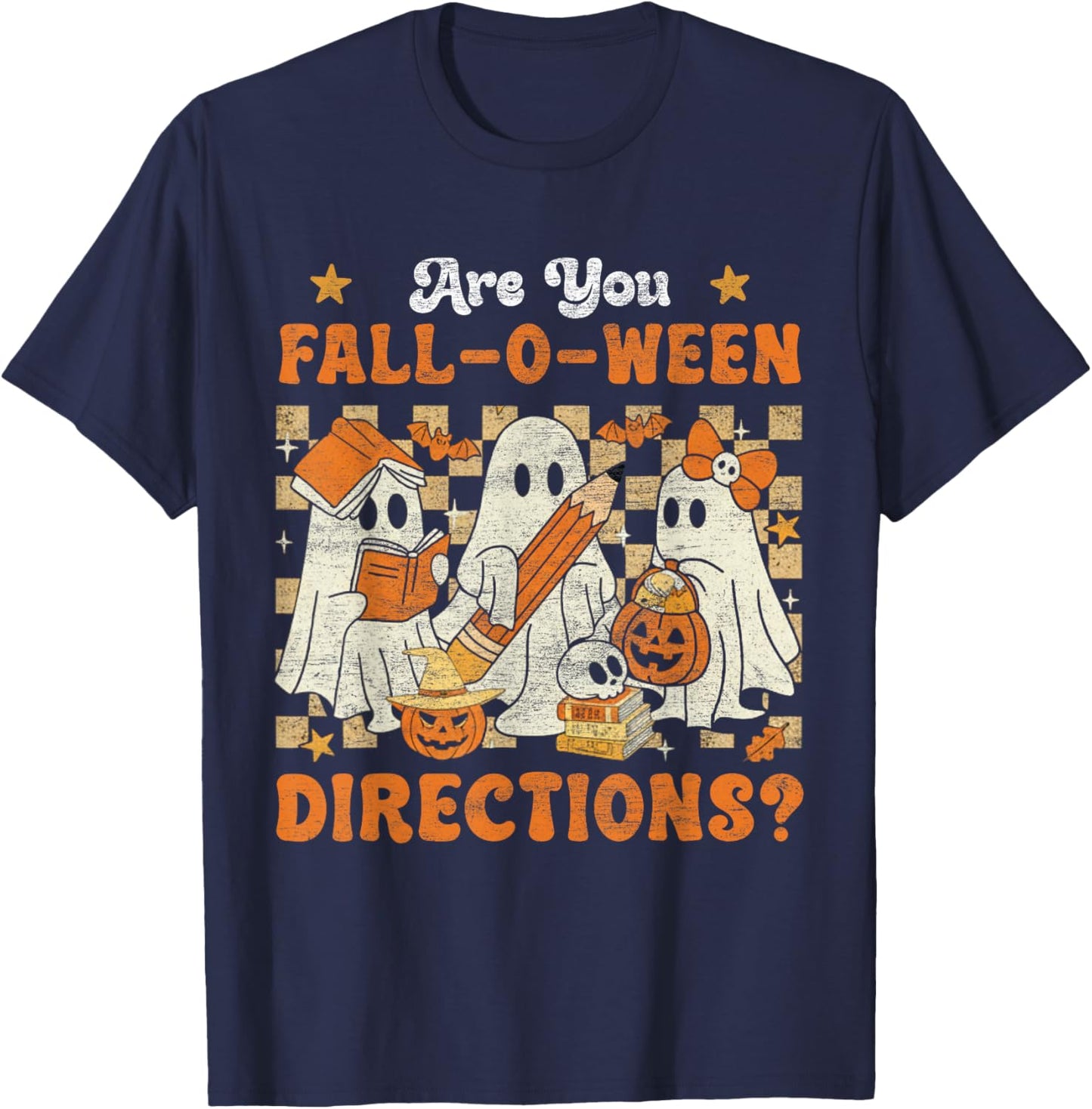 Funny are You Fall O Ween Directions Teacher Halloween Ghost T-Shirt - T-Shirt | Navy
