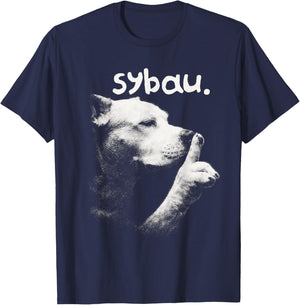 Dog Meme Dog Lover Sarcasm Sybau Gen Z Unhinged Brainrot T-Shirt - T-Shirt | Navy