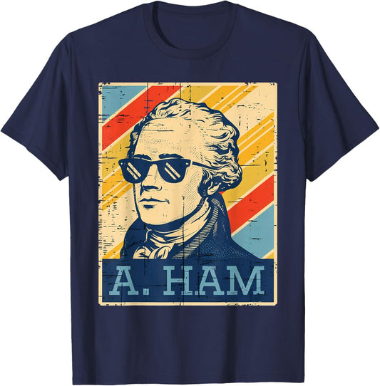 A Ham Alexander Hamilton Retro Funny Saying Men Women Kids T-Shirt - T-Shirt | Navy