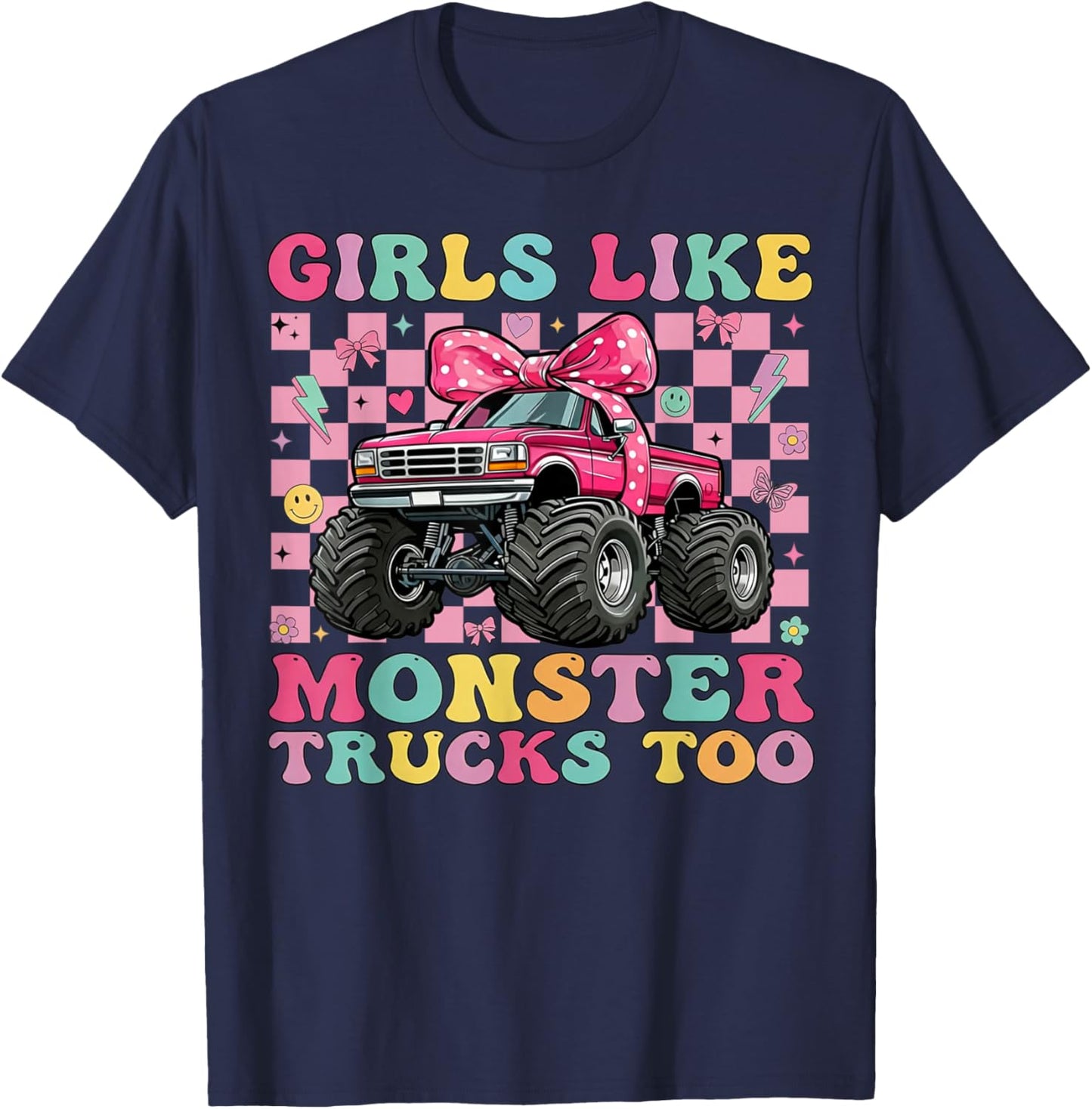 Girls Like Monster Trucks Too Pink Bow Truck for Girls T-Shirt - T-Shirt | Navy