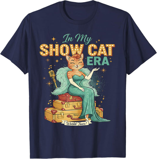 Cute Cat Vintage Style The Life of A Show Girl T-Shirt - T-Shirt | Navy