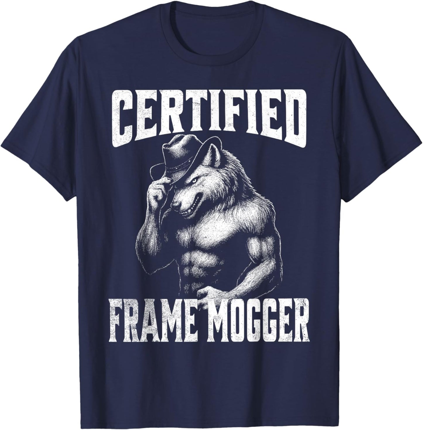 Frame Mogging - Funny Cringe Alpha Wolf T-Shirt - T-Shirt | Navy