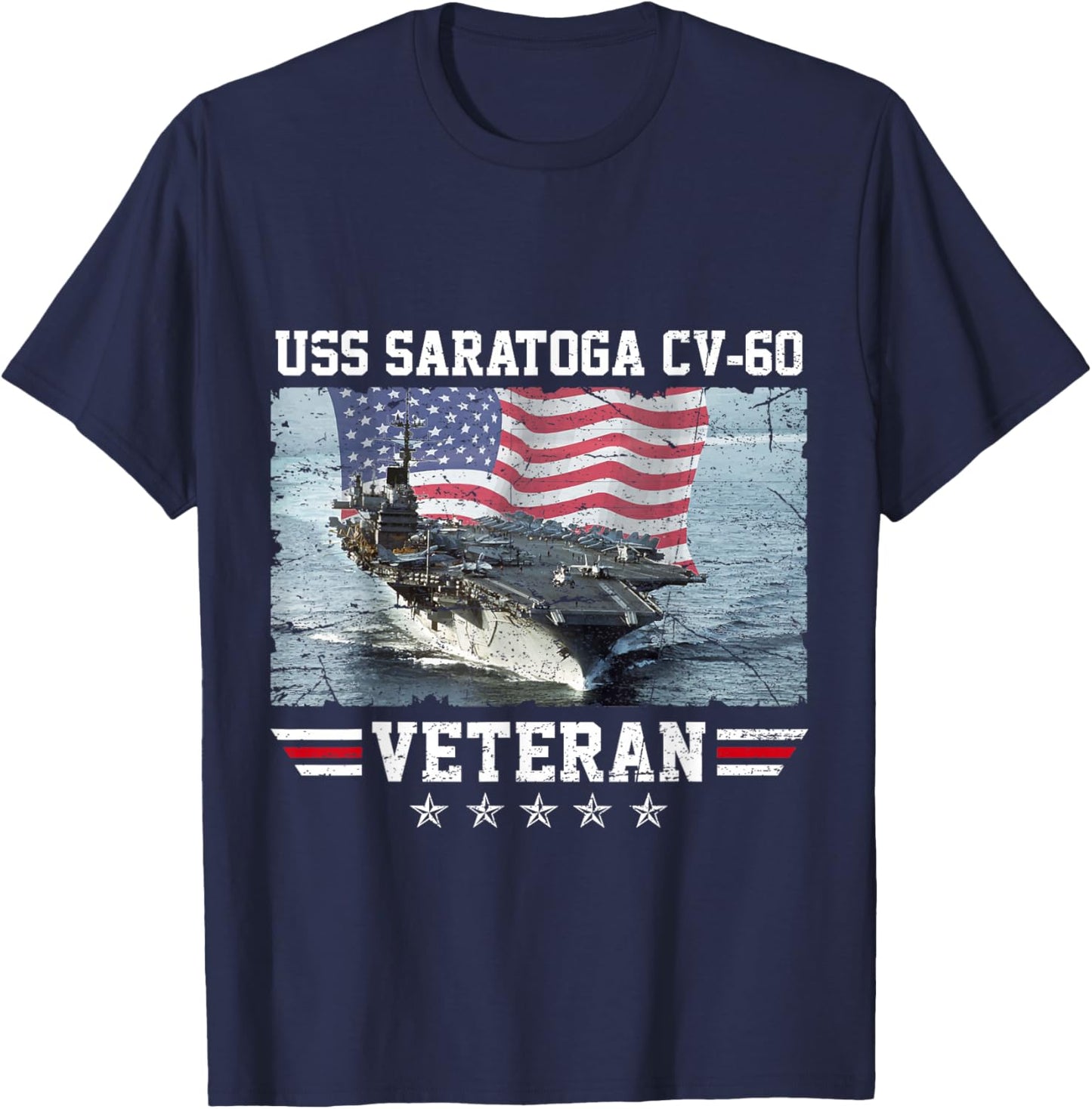 Proud USS Saratoga CV-60 Veteran Flag USA Aircraft Carrier T-Shirt - T-Shirt | Navy