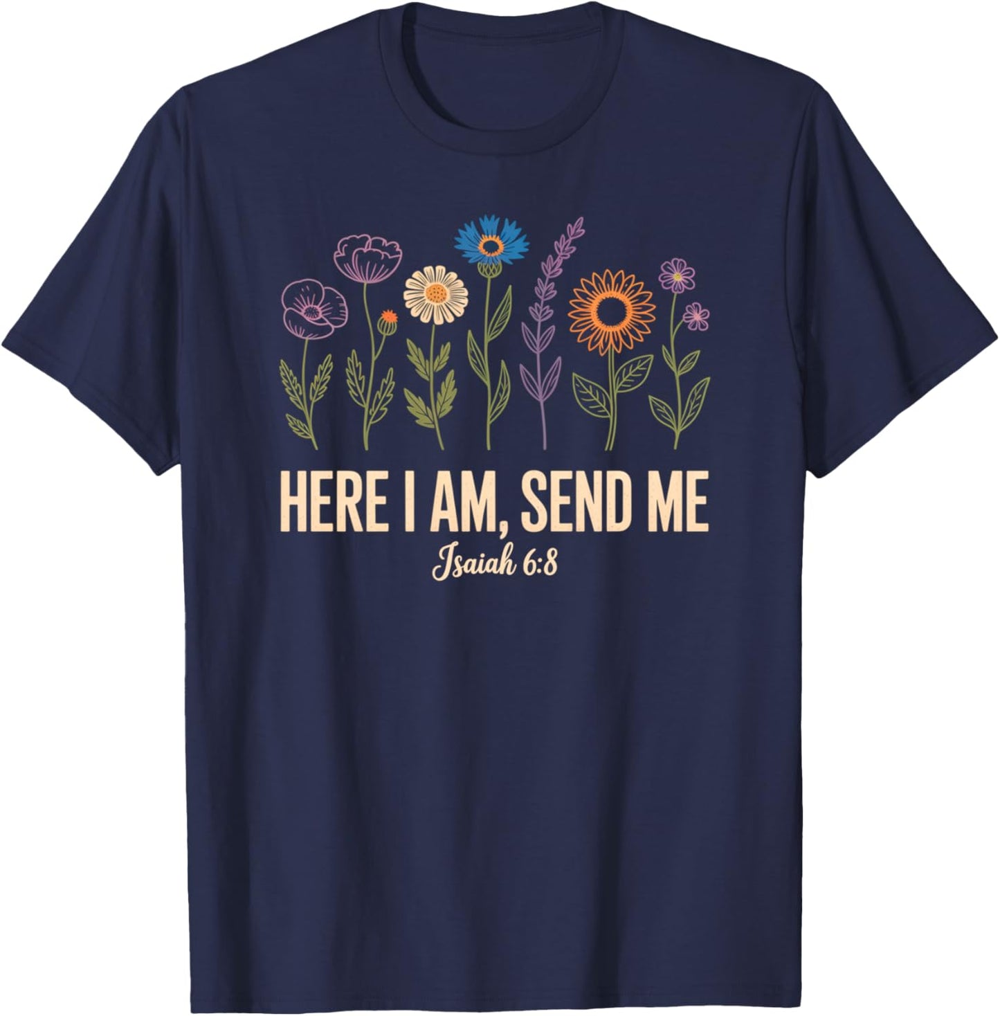 Here I Am Send Me Women T-Shirt - T-Shirt | Navy