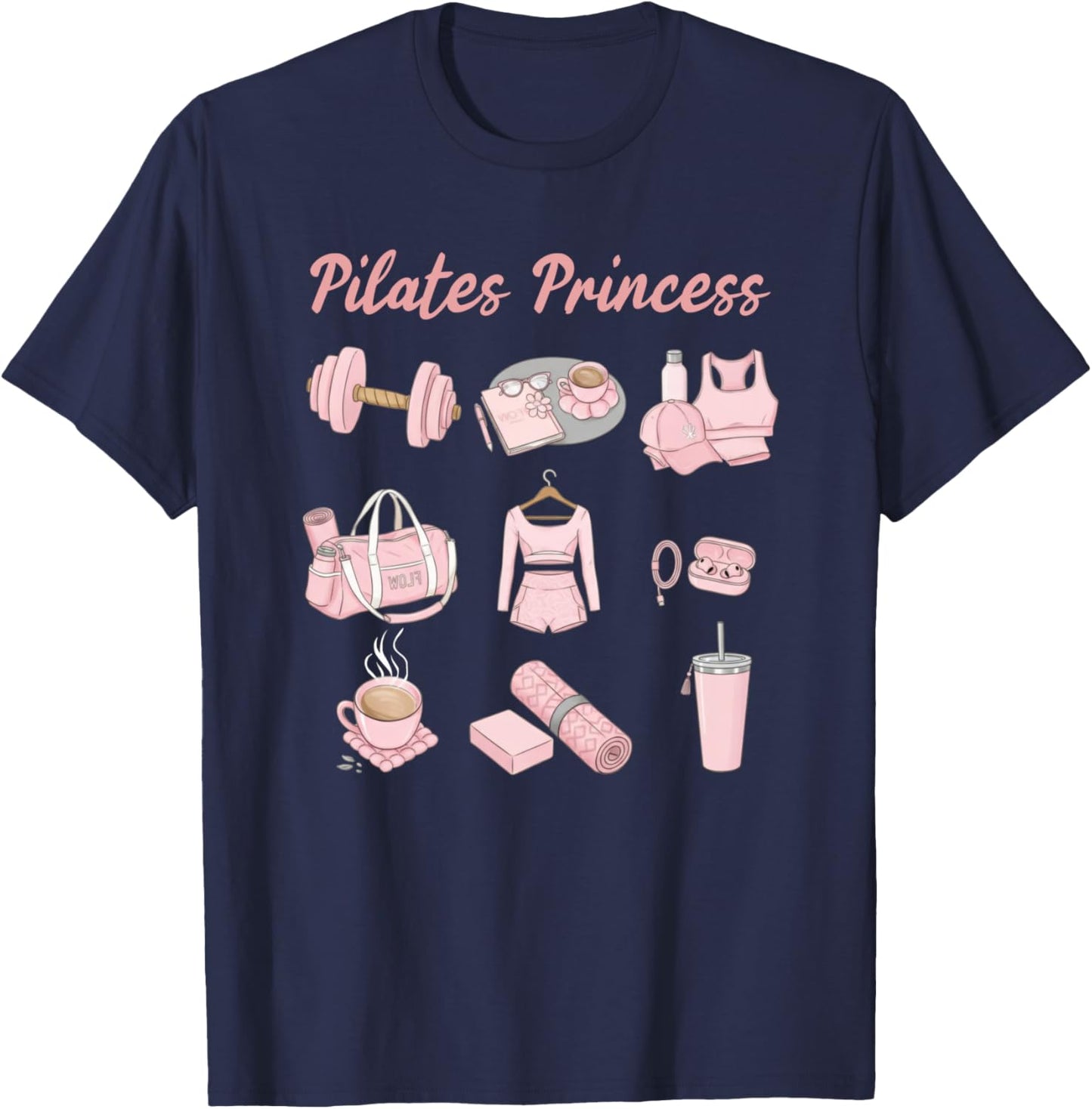 Pilates Lover Aesthetic Workout Fitness Pilates Princess T-Shirt - T-Shirt | Navy