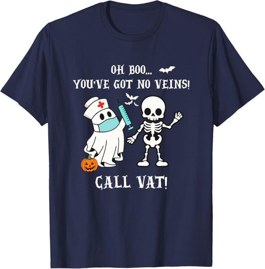 You've Got No veins Call VAT Halloween Vascular Access Nurse T-Shirt - T-Shirt | Navy