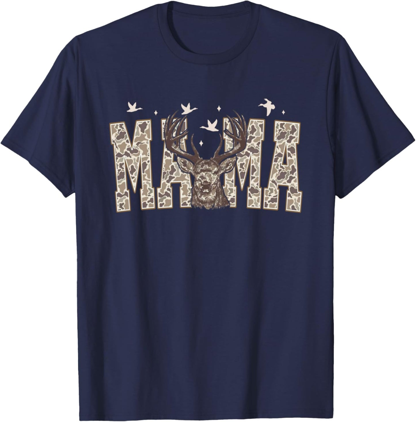Camo Mama Deer Hunting Camouflage Mother's Day Hunting Mom T-Shirt - T-Shirt | Navy