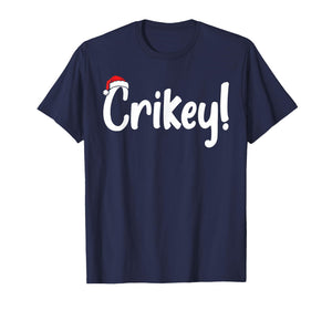Crikey Christmas Santa Hat Matching Christmas Family Pajama T-Shirt