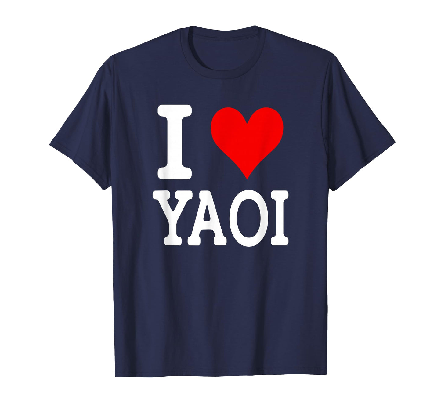I Love Yaoi T-Shirt