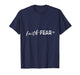 Faith Through Fear Christian Fitness Apparel T-Shirt
