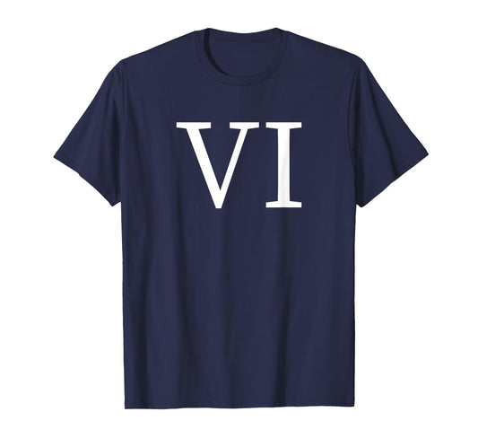 67 Roman Numerals VI Funny Six Seven Meme 6 7 Matching T-Shirt