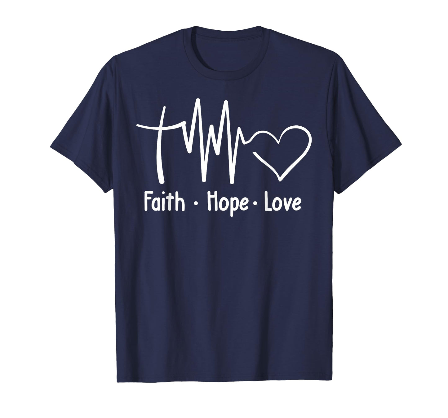 Faith Hope Love Heartbeat Cross T-Shirt