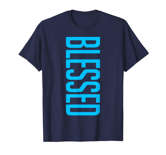 Blessed Vertical Streetwear Retro Gamma Blue Matching T-Shirt