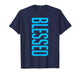 Blessed Vertical Streetwear Retro Gamma Blue Matching T-Shirt