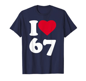 I Heart Love 6-7 Meme DominoSix-Seven Funny 67 Gen Z Alpha T-Shirt