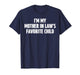 I'm My Mother in Law's Favorite Child Funny in-Law Meme T-Shirt