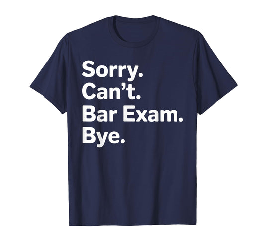 Bar Exam Art Men Women Law School Lawyer Bar Examination T-Shirt