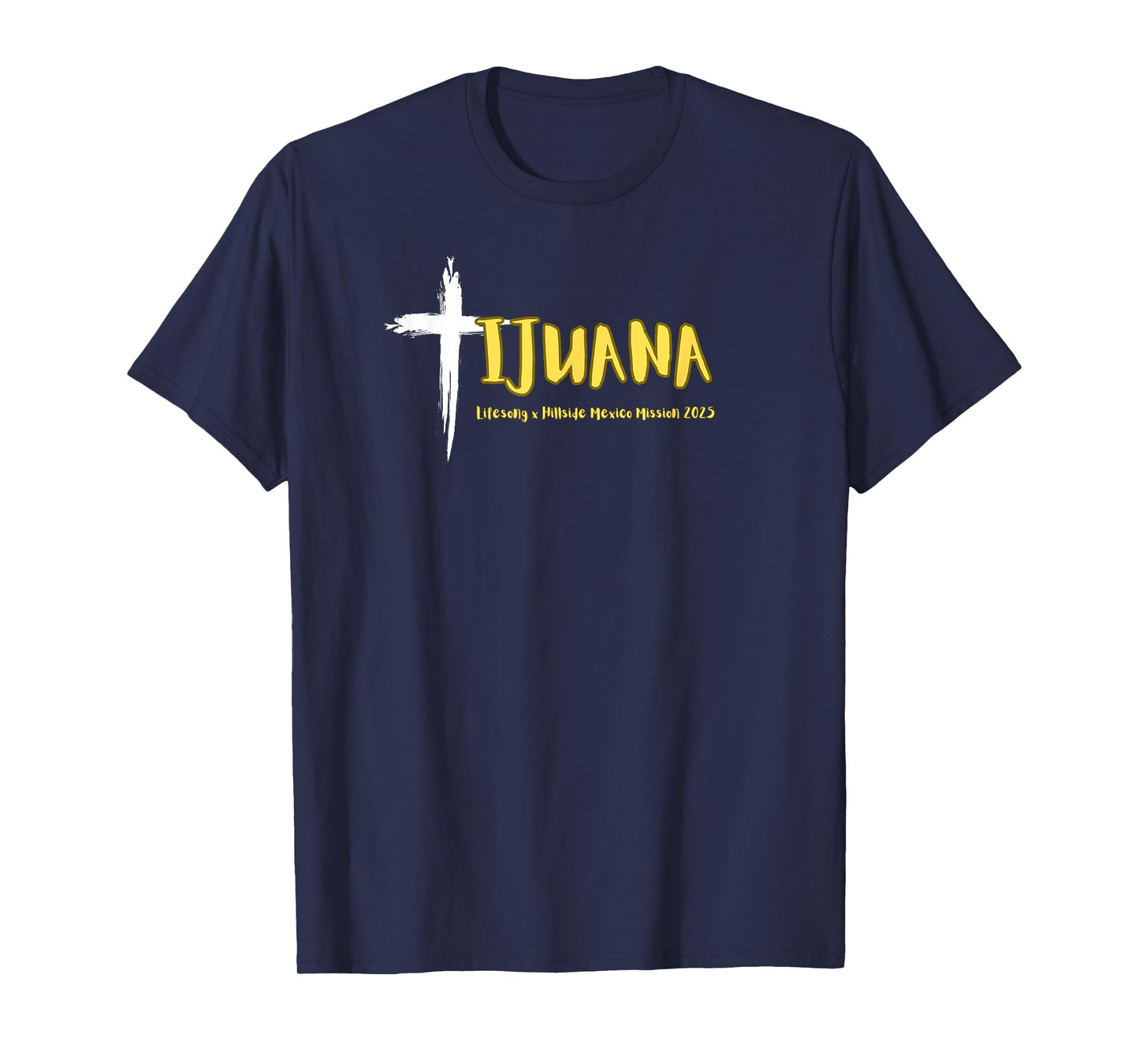 Lifesong Hillside Mexico Mission 2025 T-Shirt