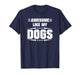Awesome Like My Dogs Funny Quote T-Shirt