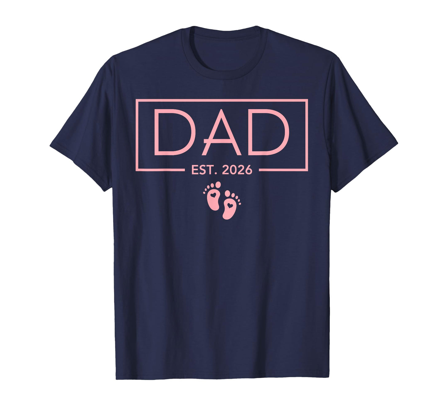 Girl Dad Est 2026 First Time Girl Dad to be T-Shirt