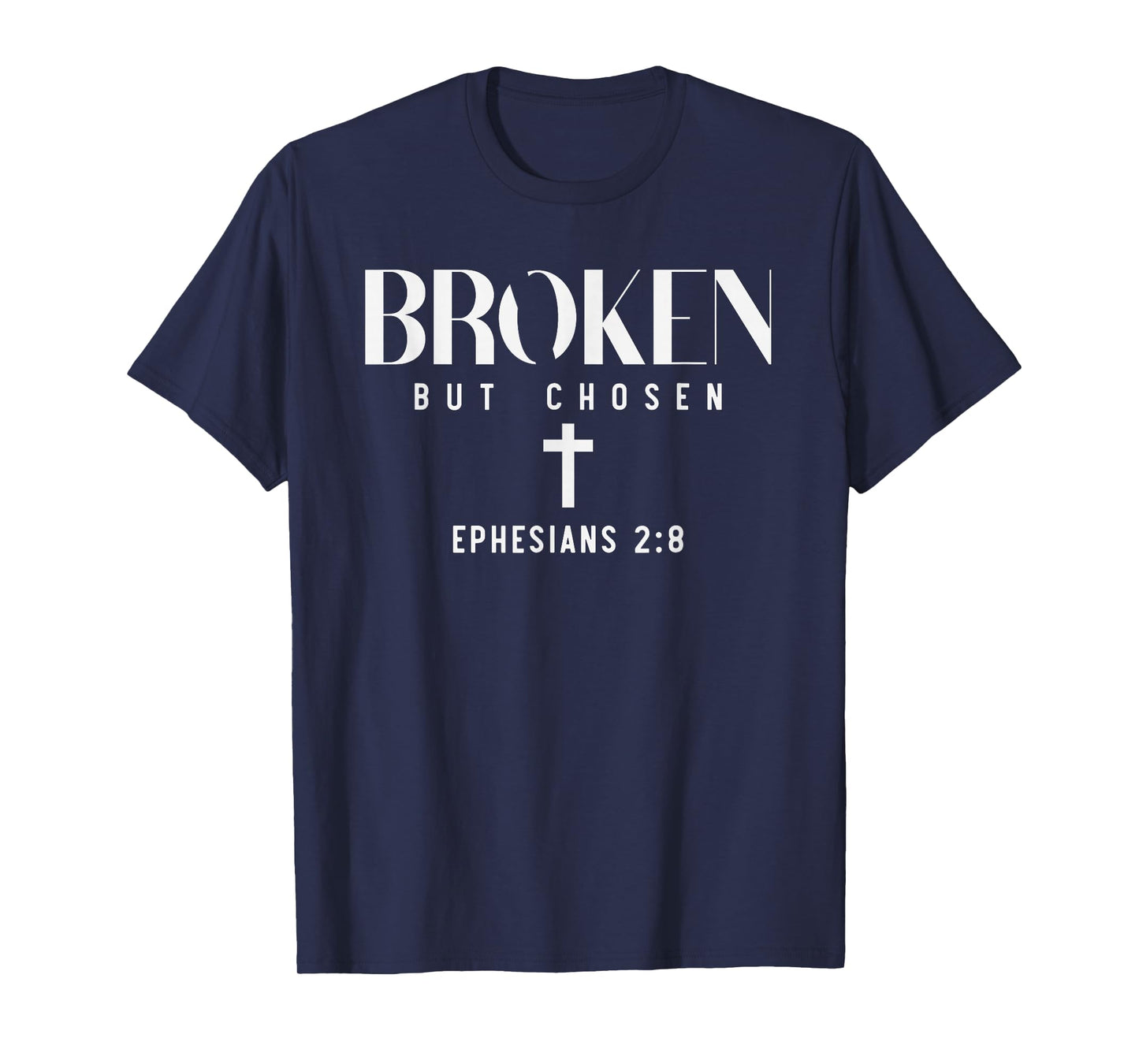 Christian Saying Broken But Chosen Minimal T-Shirt