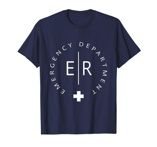 Emergency Department Emergency Room Healthcare Nursing Nurse T-Shirt