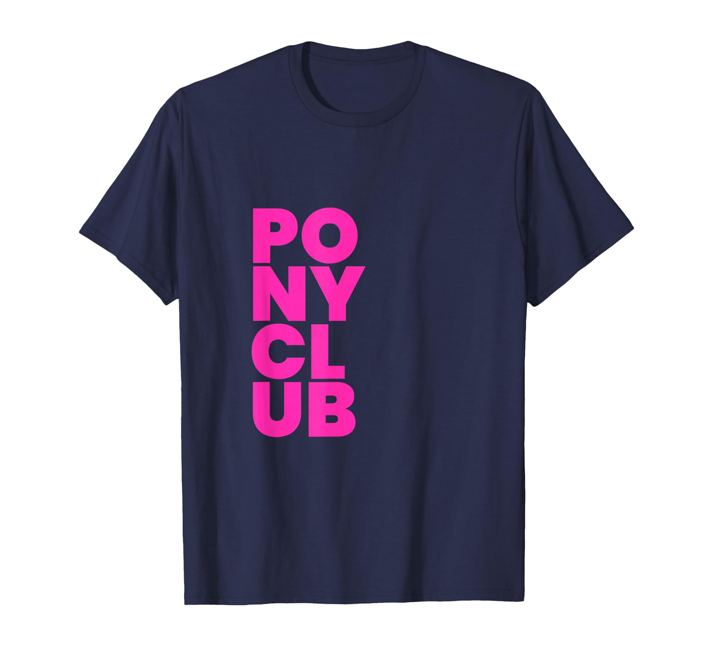 Pony Club Horse Riding Hobby T-Shirt