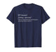 67 Definition Funny Meme Sarcastic Fake Meaning Humor Y2K T-Shirt