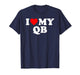 I Love My QB - Red Heart T-Shirt