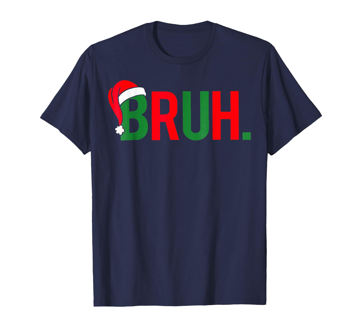 Bruh Meme Christmas T-Shirt