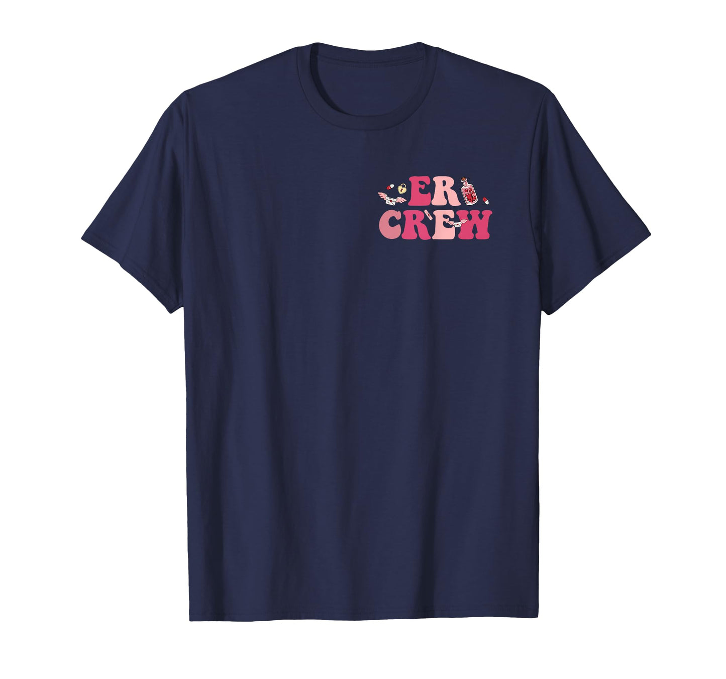 Emergency Department Emergency Room ER Crew Nursing 2 Sides T-Shirt
