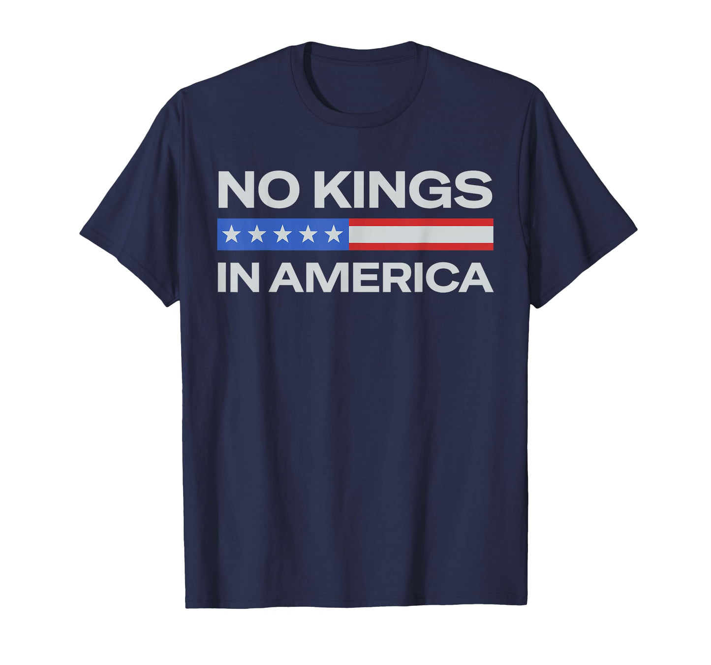 No Kings in America Since 1776 T-Shirt