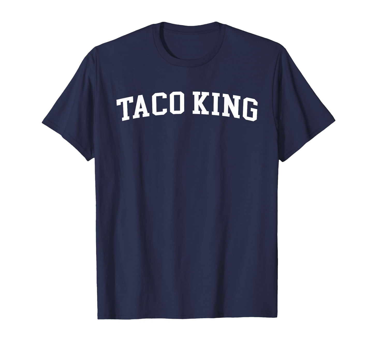 Taco King T-Shirt