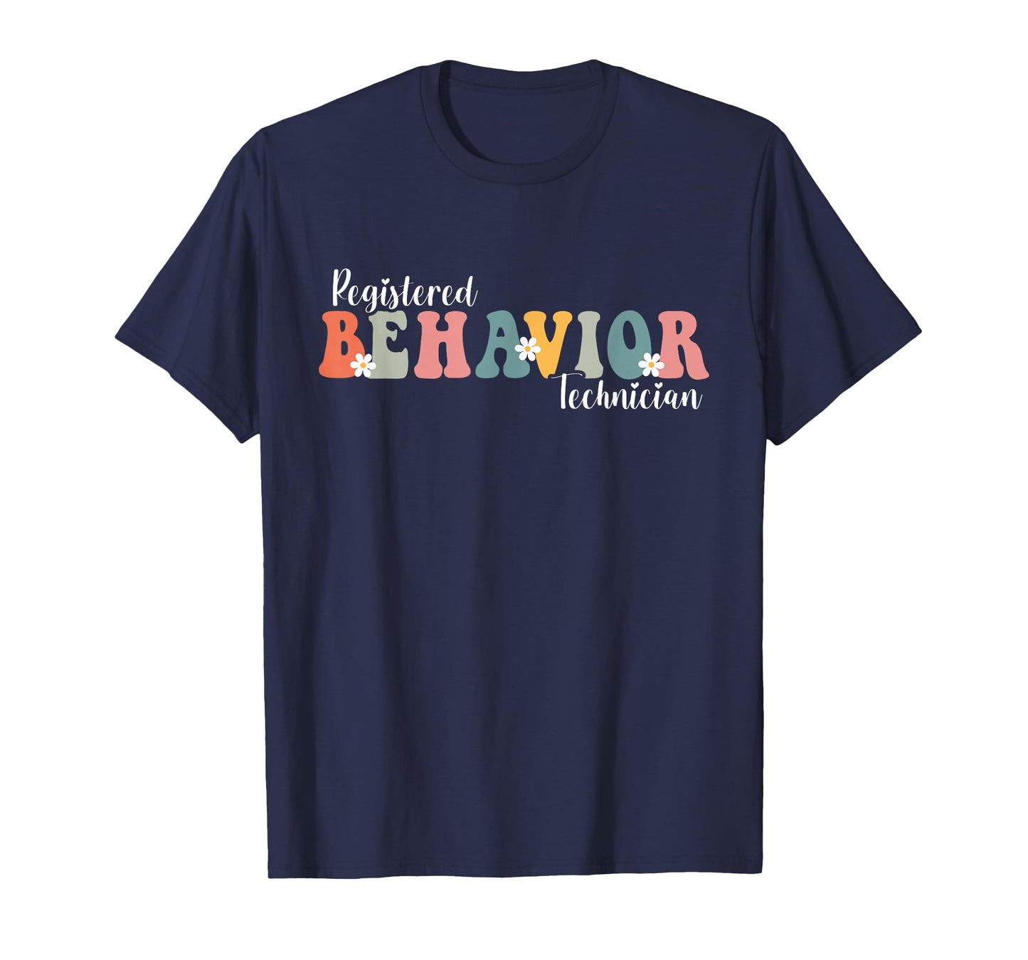 Registered Behavior Technician RBT ABA Therapist Cute Groovy T-Shirt