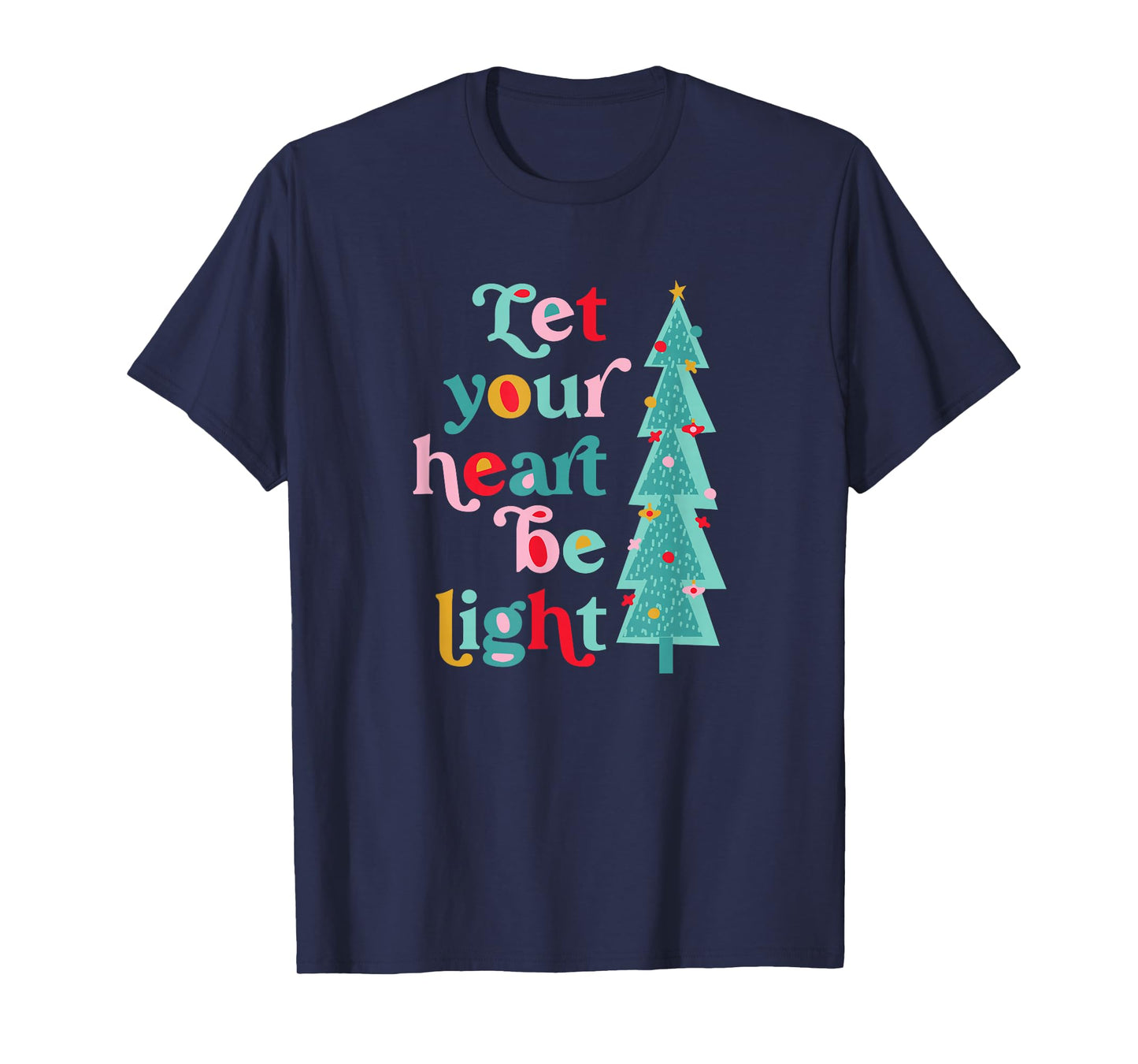 Let Your Heart Be Light Christmas, Retro Pastel Holiday T-Shirt