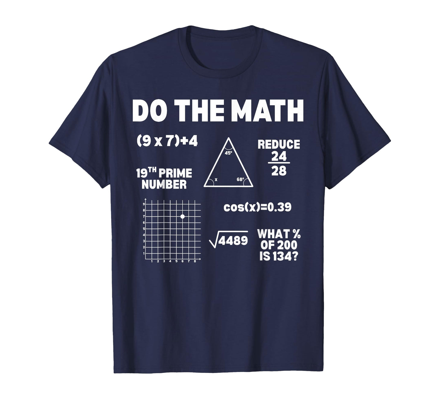Do The Math 67 Meme Funny Six Seven Men Women Teacher T-Shirt