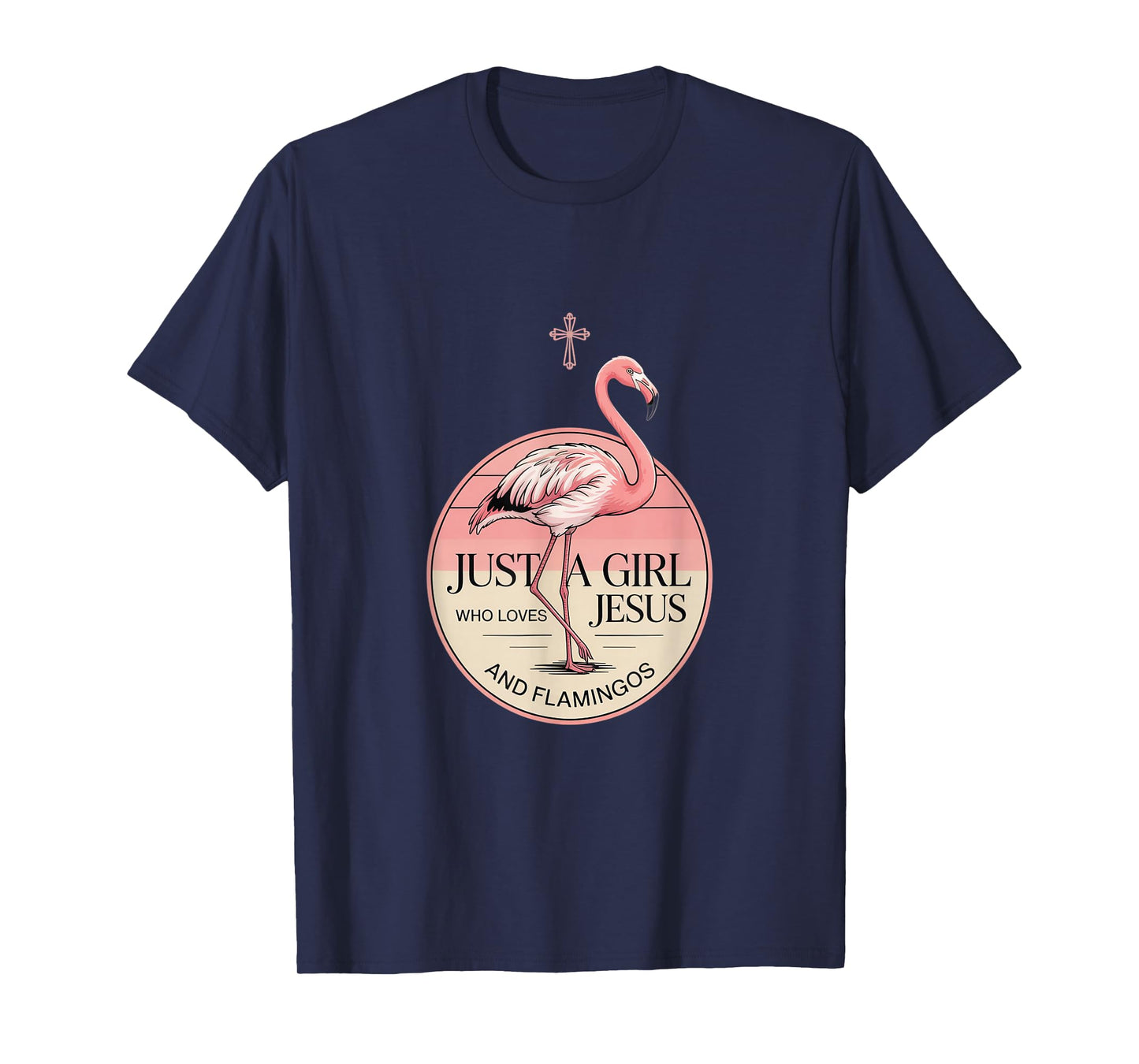 Just A Girl Who Loves Jesus and Flamingos Christian God T-Shirt