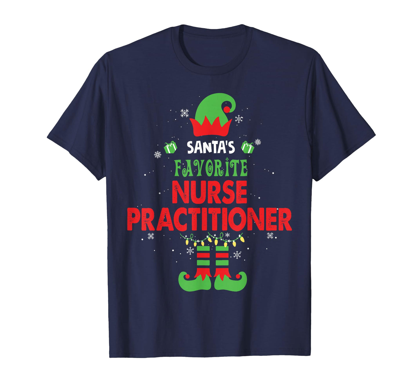 Santa's Favorite Nurse Practitioner Funny Elf Family Xmas T-Shirt