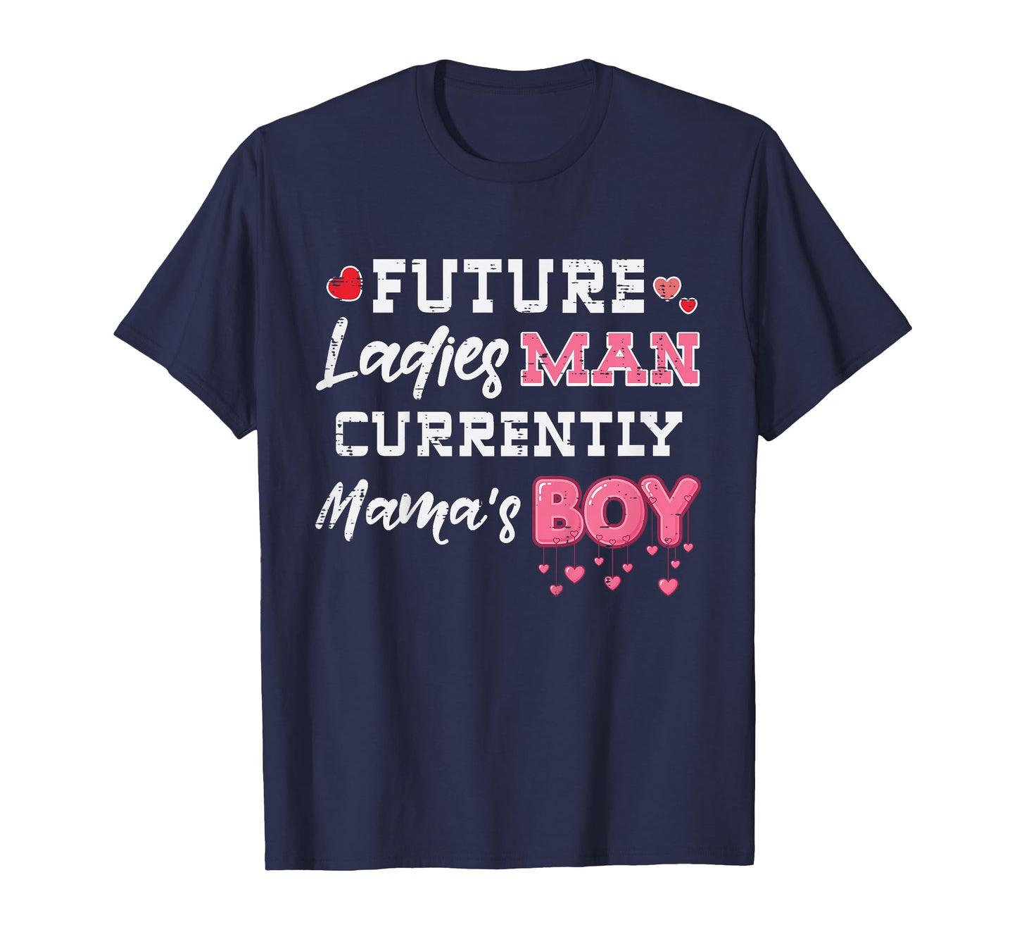 Kids Future Ladies Man Mamas Boy Funny Valentines Day Boys Kids T-Shirt