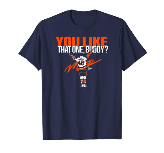 Matthew Schaefer - You Like That One Buddy - New York Hockey T-Shirt