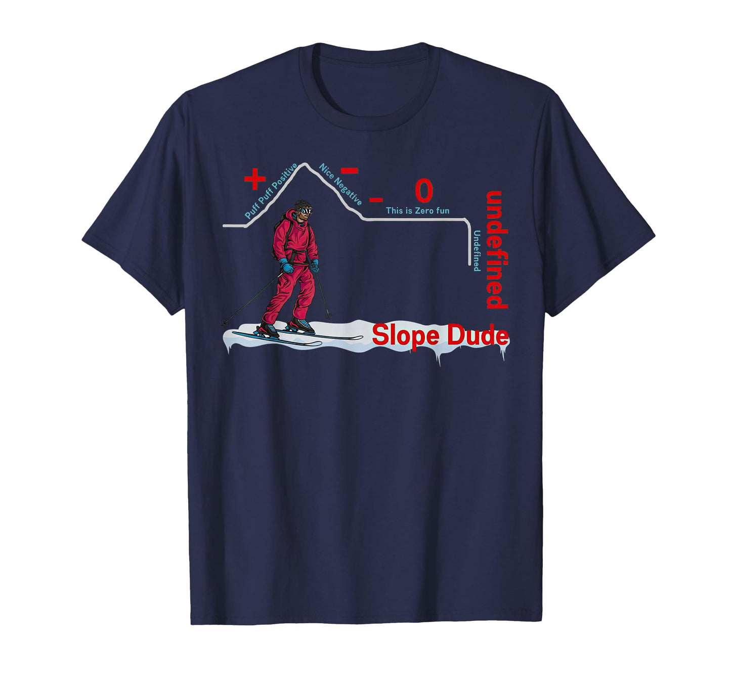 Funny Slope Dude Algebra Geometry Middle School Math Teacher T-Shirt