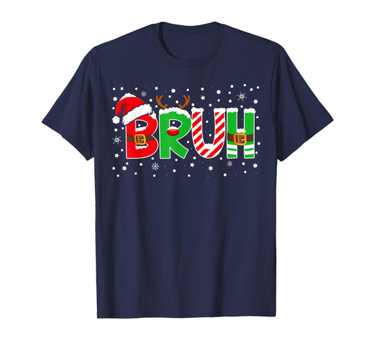 Bruh Funny Saying Bro Teens Boys Kids Christmas Pajamas Xmas T-Shirt