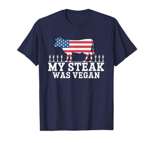 Funny My Steak was Vegan Meat Lover Beef Joke T-Shirt