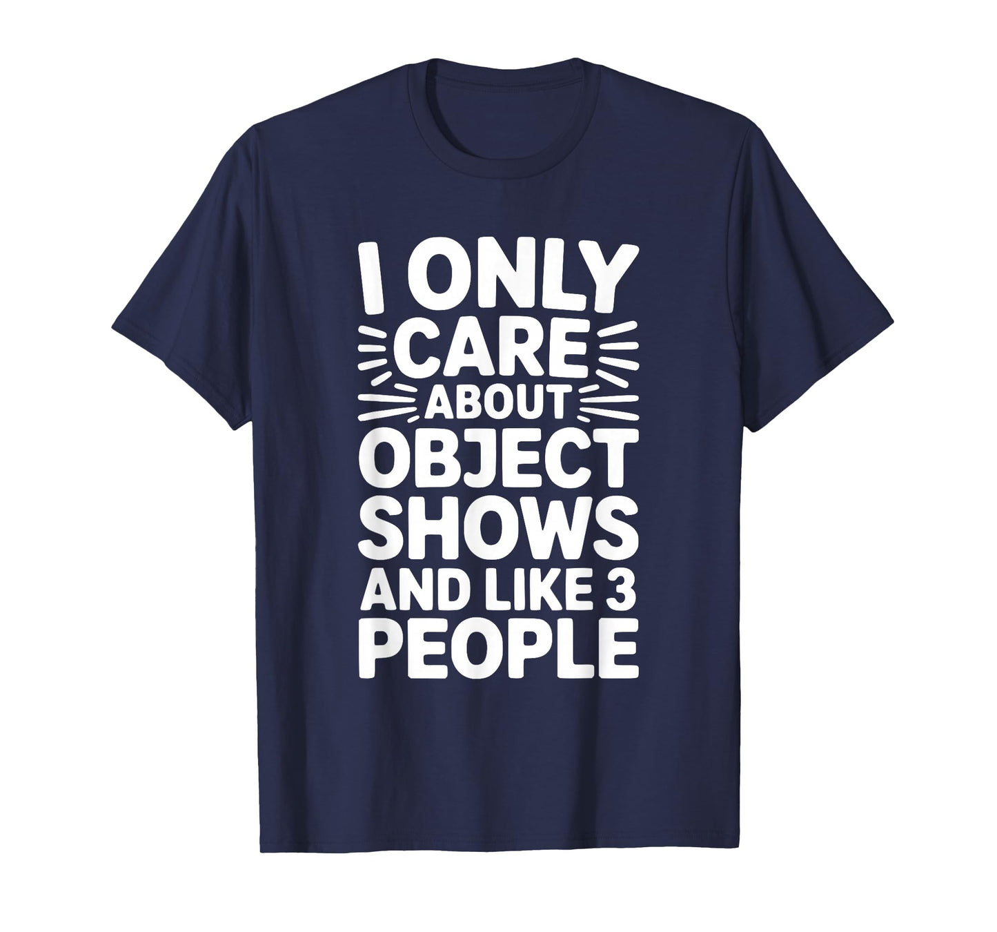 Object Shows | Funny Object Shows Kids Boys Girls T-Shirt