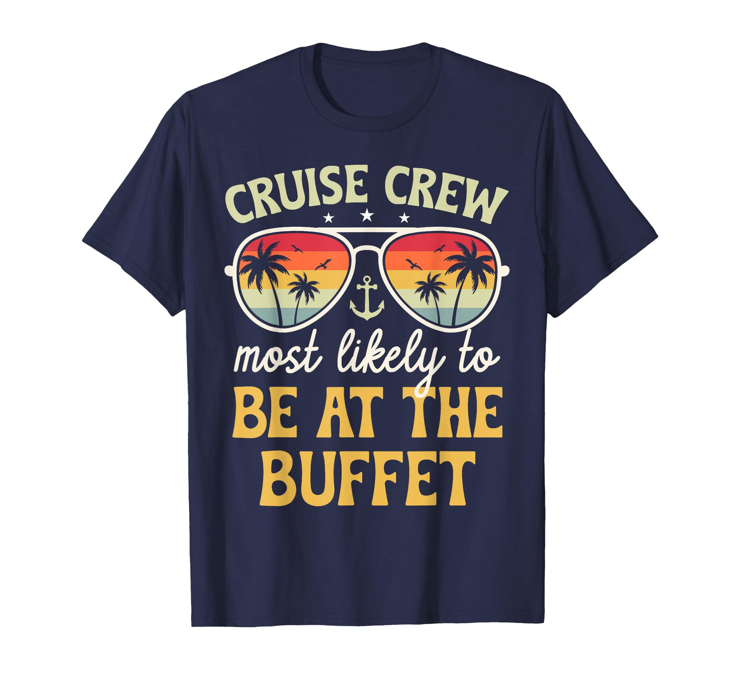 Most Likely to Be At The Buffet Matching Family Cruise 2026 T-Shirt